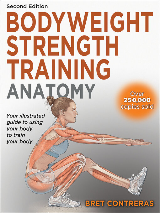 Title details for Bodyweight Strength Training Anatomy by Bret Contreras - Wait list